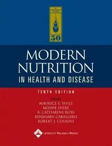 Modern Nutrition in Health and Disease (Modern Nutrition in Health & Disease) by Maurice E. Shils