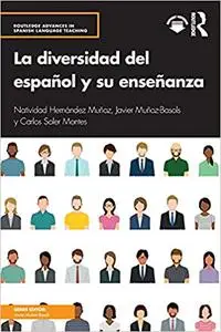 La diversidad del español y su enseñanza