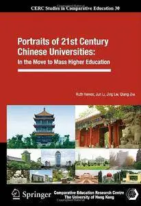 Portraits of 21st Century Chinese Universities