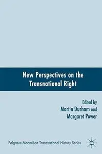 New Perspectives on the Transnational Right