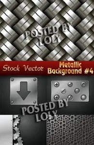 Metallic Backgrounds #4 - Stock Vector