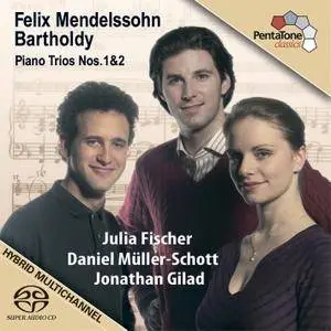 Julia Fischer, Jonathan Gilad, Daniel Muller-Schott - Mendelssohn: Piano Trios Nos. 1 & 2 (2006) [Official Digital Download]