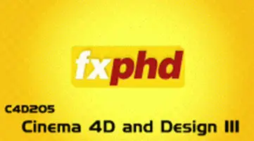 FXPHD - C4D205 - Cinema 4D and Design III