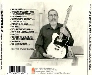 David Bromberg - The Blues, the Whole Blues and Nothing But the Blues (2016) {Red House}