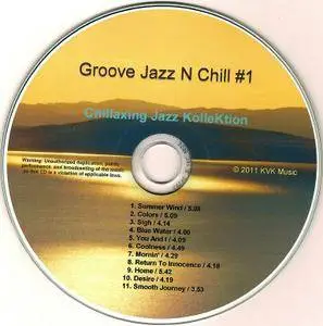 Konstantin Klashtorni - Chillaxing Jazz KolleKtion: Groove Jazz N Chill #1 (2011)