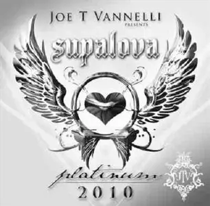 Joe T. Vannelli - Supalova Platinum (2010)
