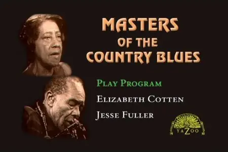 Masters Of The Country Blues - Elizabeth Cotten & Jesse Fuller (2002)