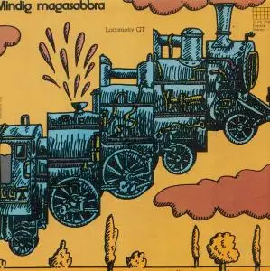 Locomotiv GT - Mindig Magasabbra (1975) [Reissue 1992] (Re-up)