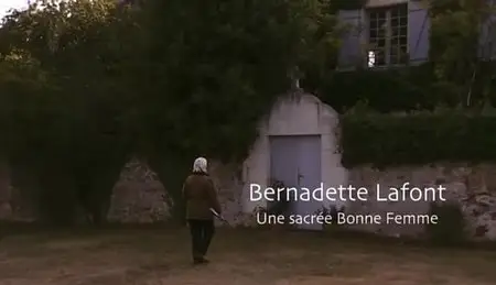 (Fr5) Empreintes : Bernadette Lafont, une sacrée bonne femme (2013)