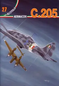 Aermacchi С.205 (Ali D’Italia №27) (repost)