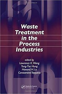Waste Treatment in the Process Industries
