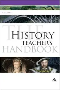 The History Teacher's Handbook [Repost]