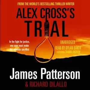 «Alex Cross's Trial» by James Patterson