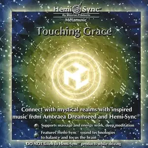 Monroe Institute - Touching Grace