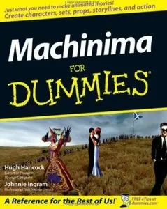 Machinima For Dummies
