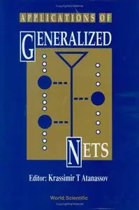 Applications of Generalized Nets
