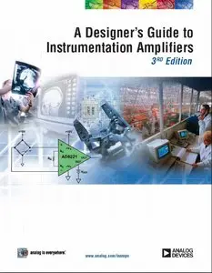A Designer's Guide to Instrumentation Amplifiers