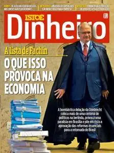 Isto É Dinheiro - Brazil - Issue 1014 - 19 Abril 2017