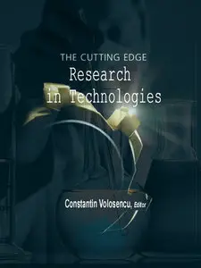 "Cutting Edge Research in Technologies" ed. by Constantin Volosencu
