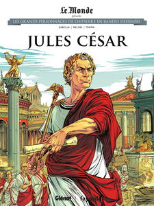 Les Grands Personnages De L'histoire En Bandes Dessinées - Tome 11 - Jules César