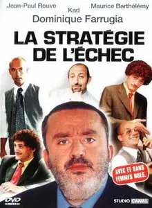 La Stratégie de l'Echec (2001)