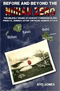 Before and Beyond the Niihau Zero
