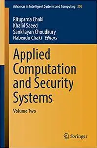 Applied Computation and Security Systems: Volume Two