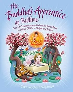 The Buddha's Apprentice at Bedtime