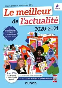 Matthieu Alfré, "Le meilleur de l'actualité 2020-2021 : Tout 2020 en 16 cartes et infographies couleur"