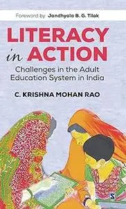 Literacy in Action: Challenges in the Adult Education System in India