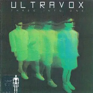 Ultravox - Three Into One (1980) {Island Records IMCD 30 rel 1989}