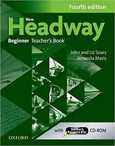 New Headway: Beginner Teacher's Book (4th Edition) (Repost)