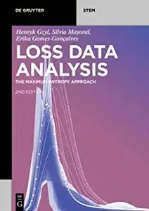 Loss Data Analysis: The Maximum Entropy Approach (de Gruyter Stem), 2nd Edition