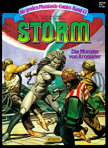 Die Großen Phantastic-Comics - Band 47 - Storm - Die Monster von Aromater