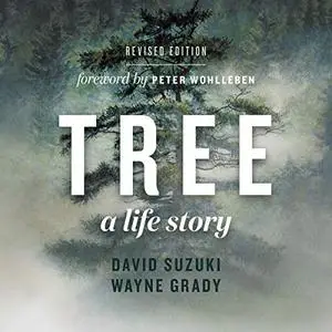 Tree A Life Story [Audiobook]