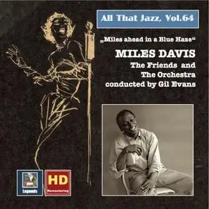 Miles Davis Quintet - All That Jazz, Vol. 64- Miles Ahead in a Blue Haze (2016) [Official Digital Download]