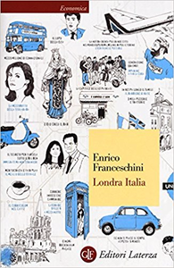 Londra Italia - Enrico Franceschini