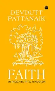 Faith: 40 Insights into Hinduism