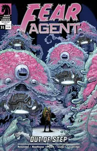 Fear Agent #31: Out of Step Part 4 (2011)