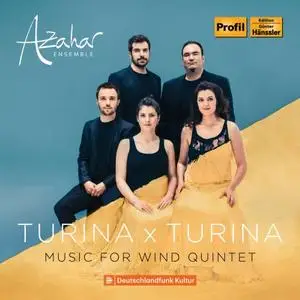 Azahar Ensemble - Turina x Turina: Music for Wind Quintet (2018)