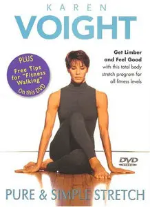 Karen Voight - Pure and Simple Stretch