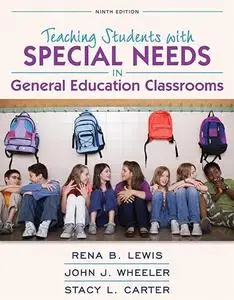 Revel for Teaching Students with Special Needs in General Education Classrooms with Loose-Leaf Version (Repost)