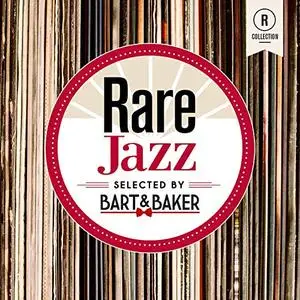 VA - Rare Jazz By Bart & Baker (2019)
