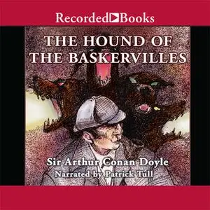 «The Hound of the Baskervilles» by Sir Arthur Conan Doyle