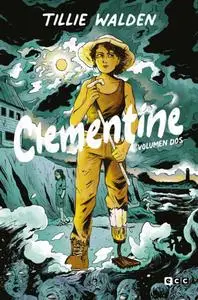 Clementine Volumen Dos - Capítulo 1