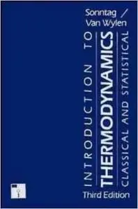 Introduction to Thermodynamics: Classical and Statistical (3rd Edition) 