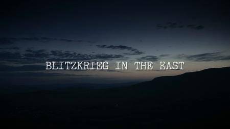 Nazi Megastructures - Russia's War Series 5: Blitzkrieg In The East (2018)