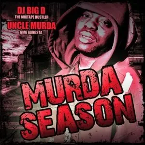 Uncle Murda - Murda Season (2009)