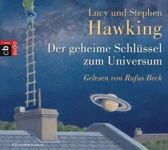 Lucy und Stephen Hawking - Der Geheime Schlüssel zum Universum