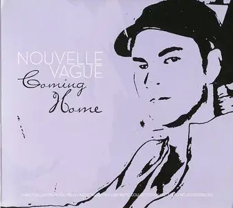 VA - Coming Home (Compiled by Nouvelle Vague) (2007)